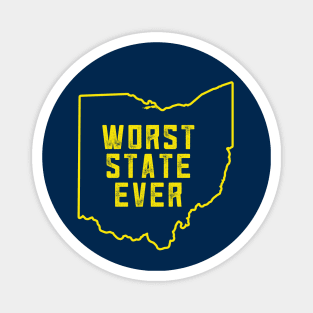 Ohio Worst State Ever #1 Magnet